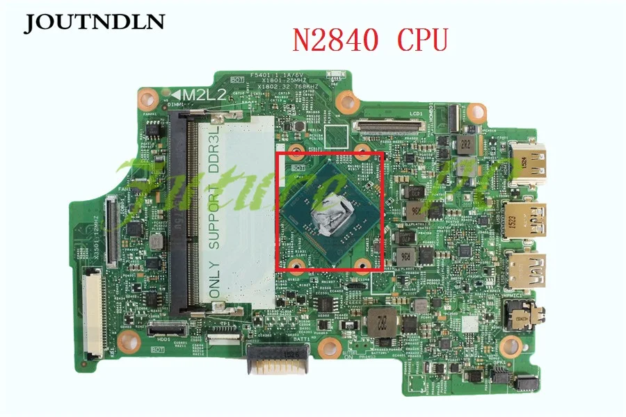 JOUTNDLN для DELL Inspiron 11 3147 материнская плата ноутбука XFXPN 0XFXPN CN-0XFXPN DDR3L w/N2840 | Компьютеры