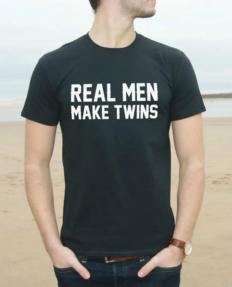 

Real Men Make Twins Print Men T shirt Fashion Casual Funny Shirt For Man Gray White Black Top Tee Hipster Street ZT203-85
