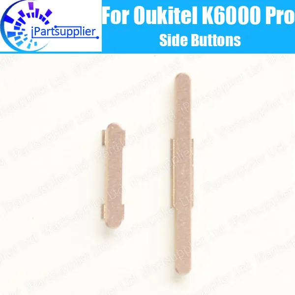 Боковые кнопки Oukitel K6000 Pro 100% оригинал новинка высокое качество кнопка клавиша
