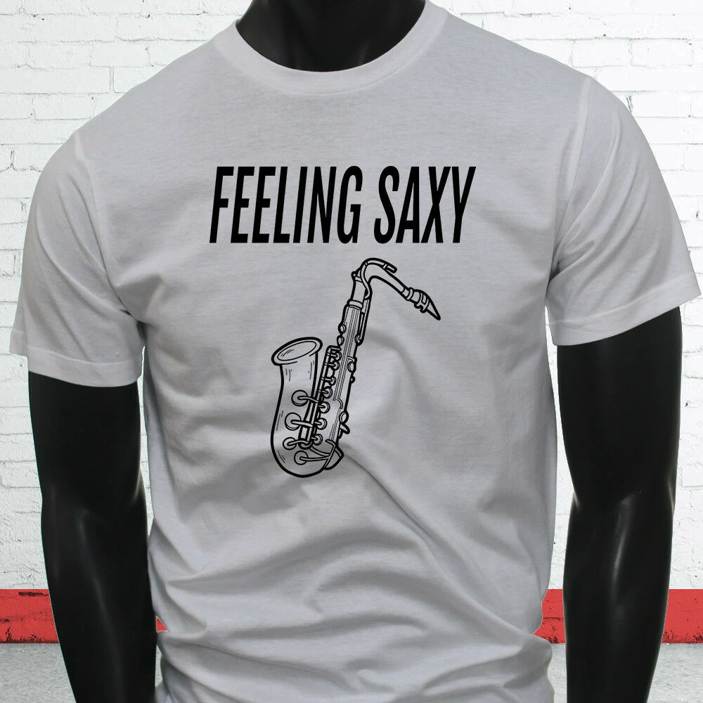 

Feeling Saxy Saxophone Black Musician Humour Love Mens Fashion Short Sleeve Tshirt