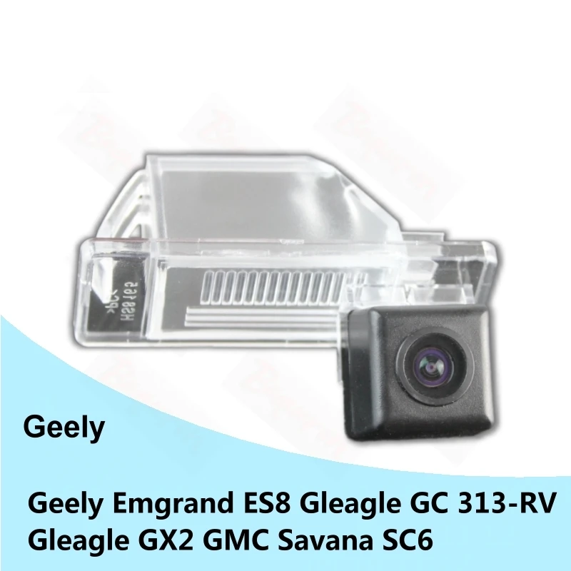 

for Geely Emgrand ES8 Gleagle GC 313-RV Gleagle GX2 GMC Savana SC6 Plate Lamp Reverse Parking Backup Camera Car Rear View Camera