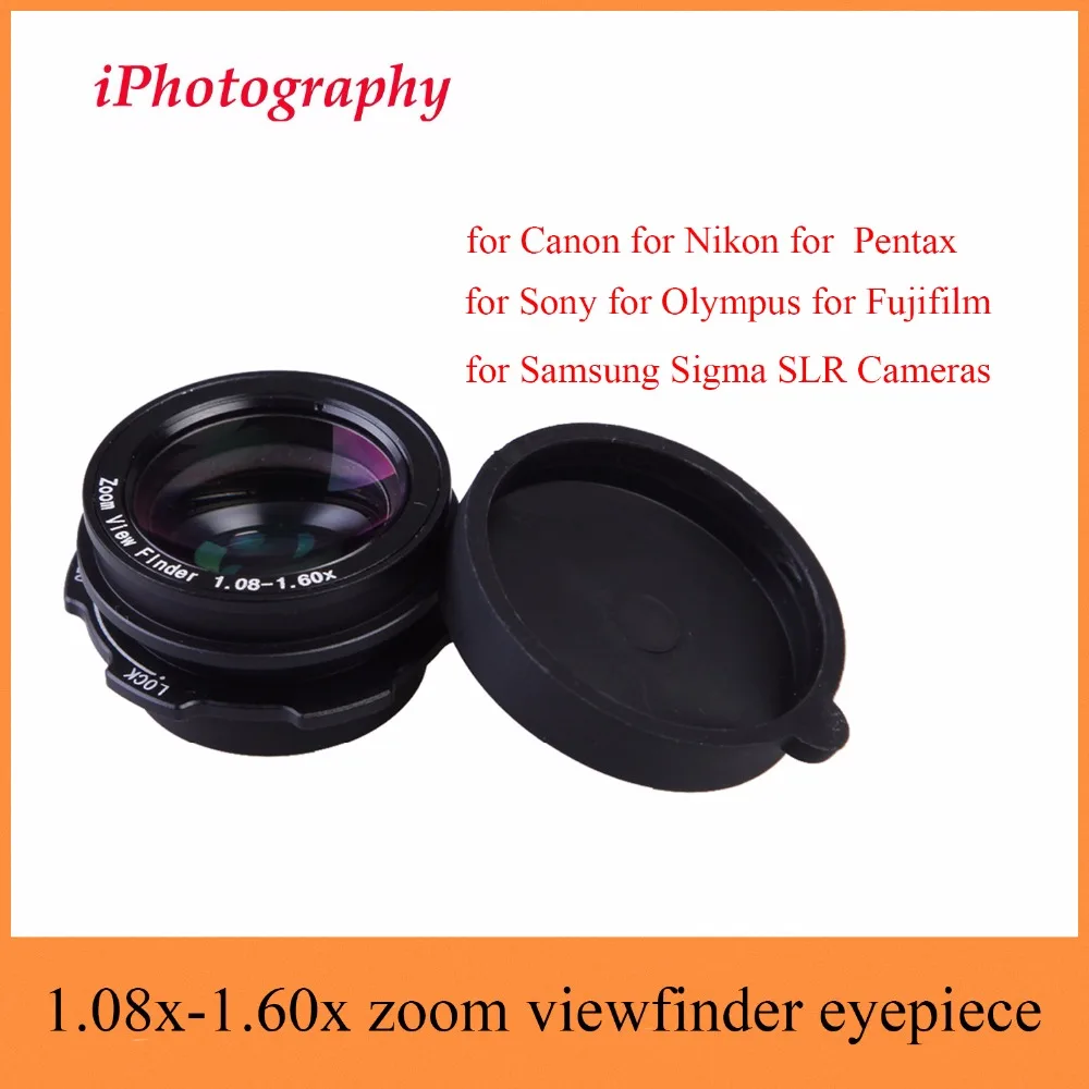 1 08x-1 60x Зум Видоискатель окуляр увеличитель для фотокамер Canon Nikon Pentax Sony Olympus Fujifilm