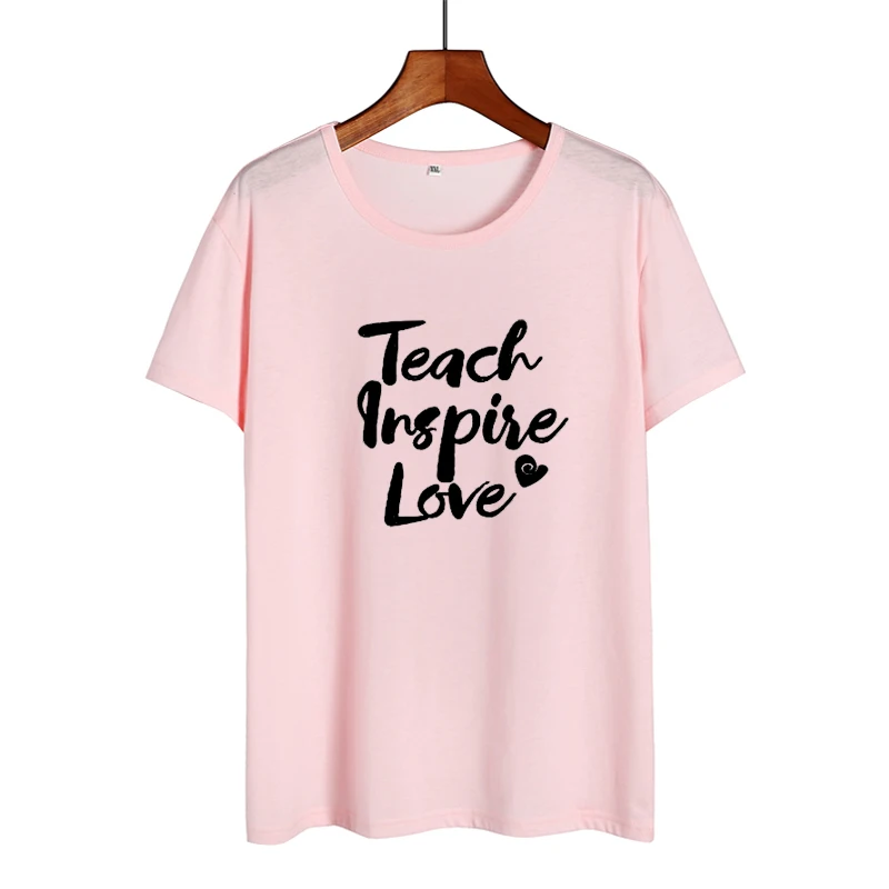 Футболка с надписью Teach Inspire Love модная женская одежда Новинка лета 2018 хлопковая