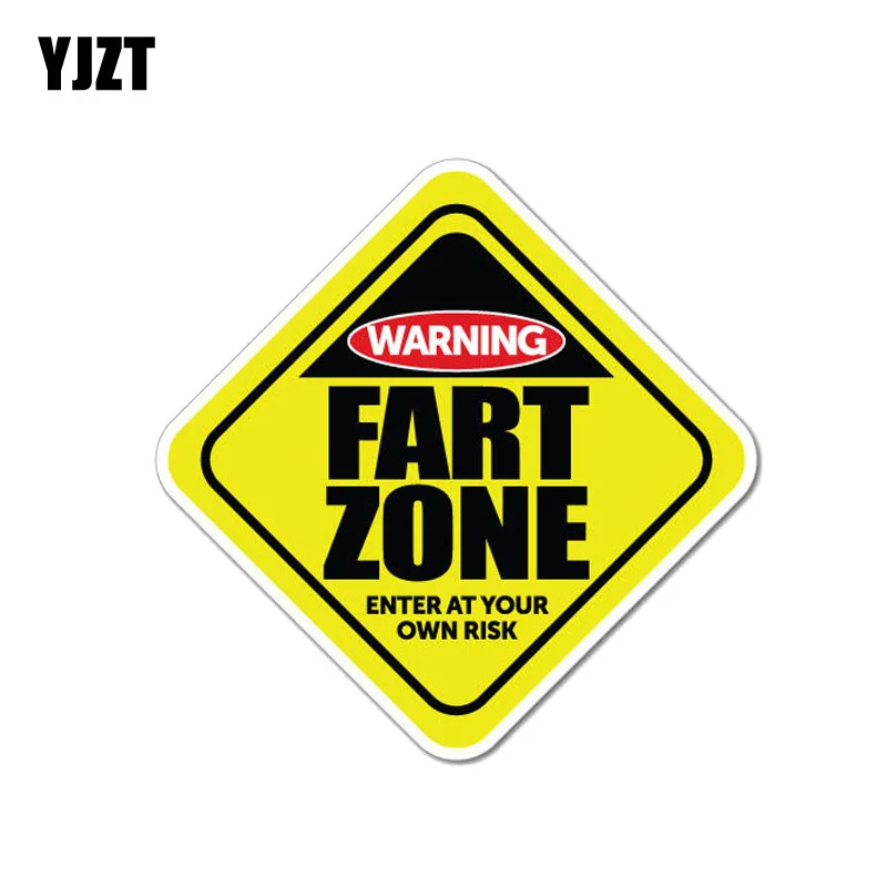 

YJZT 12CM*12CM Funny Warning Fart Zone ENTER AT YOUR OWN RISK Car Sticker PVC Decal 12-1005