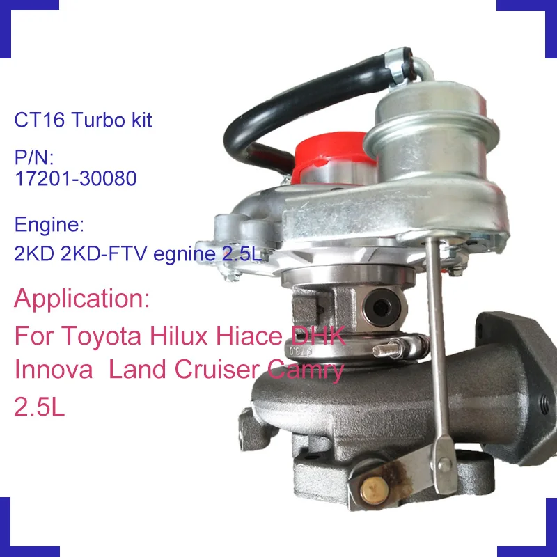 Турбонагнетатель турбины CT16 17201 30080 для Toyota Hiace KDH Hilux Innova Land Cruiser Camry л|turbo land