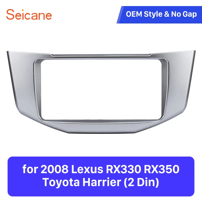 

Seicane 173*98 мм 2Din автомобильный Радио DVD фасция установка приборной панели набор отделки приборной панели для 2008 Lexus RX330 RX350 Toyota Harrier