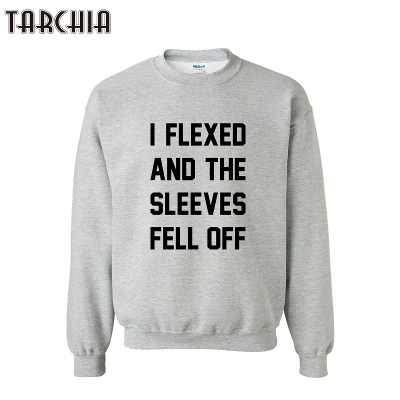 

TARCHIA I FLEXED AND THE SLEEVES FELL OFF Men Leisure Pullover Slim Fit Mens Hoodies And Sweatshirts Tracksuit Coat Sudaderas