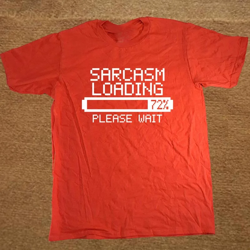 Забавная футболка с надписью «Sarcasm Loading Sarcastic Joke Humour Him Game Geek», Мужская хлопковая футболка с коротким рукавом, футболки - Цвет: RED