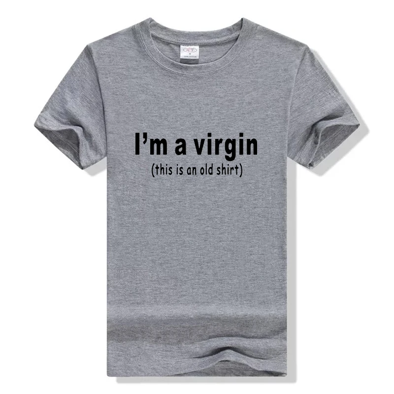 Смешная смешная футболка I'm A Virgin This Is An Old вечерние унисекс мужская женская