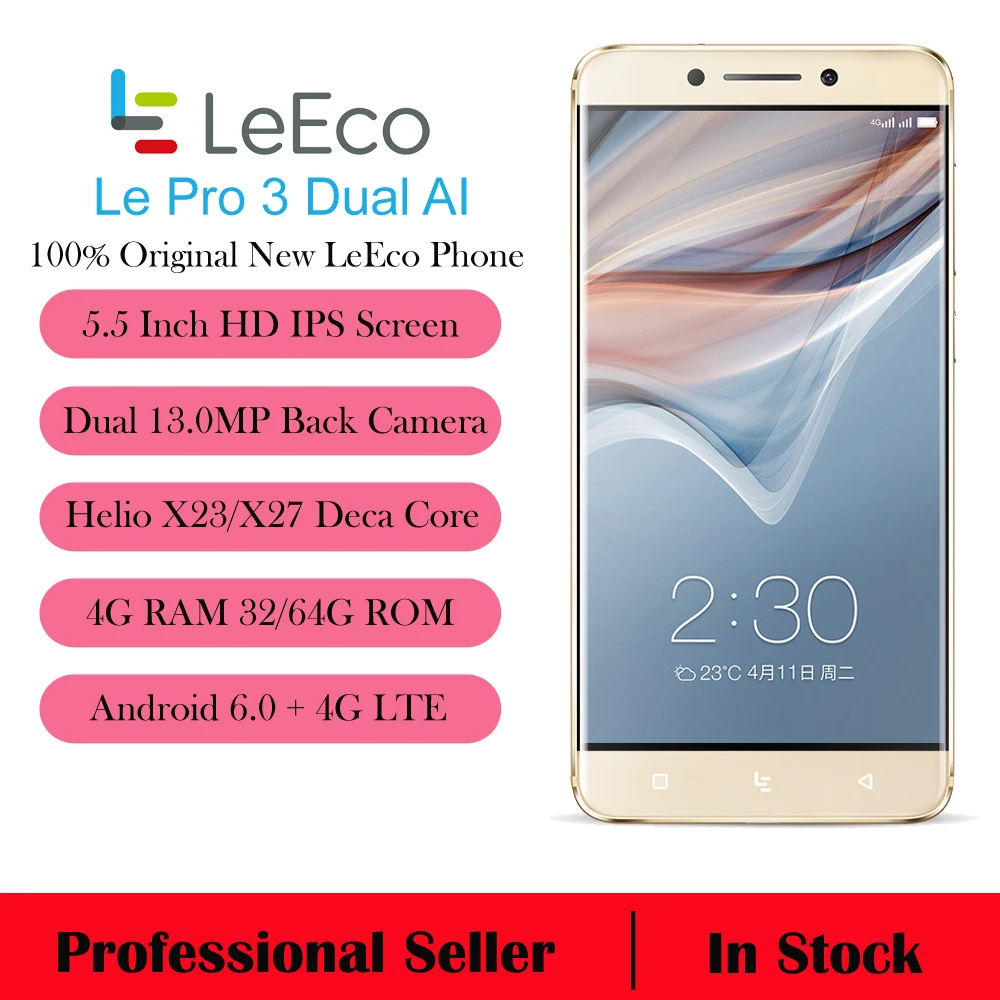 2017 LeTV LeEco Le Pro 3 двойной AI 5 дюймов MTK Дека core 13MP задней камерами 4 г Оперативная