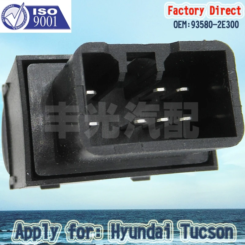 Factory Direct AUTO POWER WINDOW SWITCH Apply FOR HYUNDAI TUCSON FRONT RIGHT ELECTRIC MASTER CONTROL 93580-2E300 |