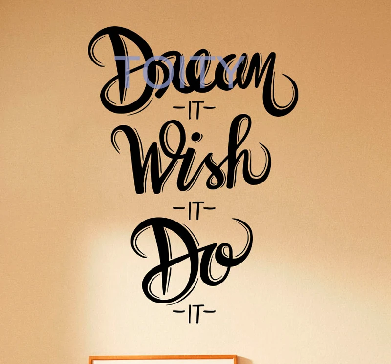 

Dream It Wish It Do It мотивация Цитата Наклейка на стену виниловые наклейки дизайн интерьера дома настенные поговорки Декор для спальни наклейка на...
