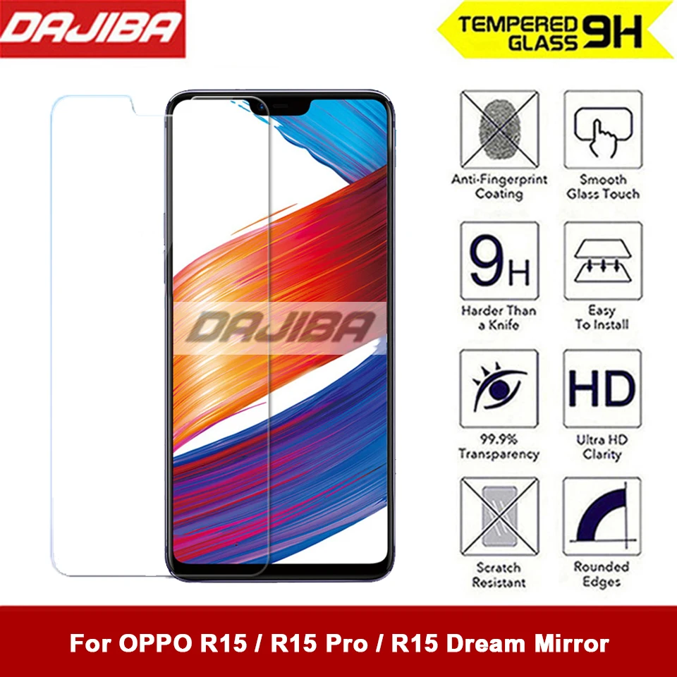 9 H новое закаленное стекло для экрана с защитой от царапин OPPO R15 Dream Mirror