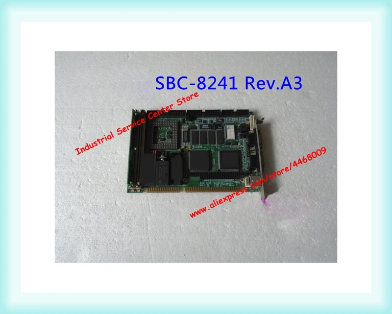 

Original SBC-8241 Rev.A3 IPC Motherboard