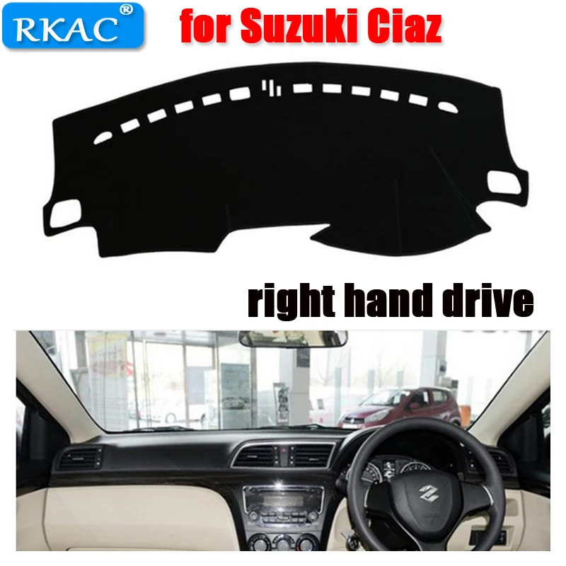 

RKAC car dashboard cover For Suzuki Ciaz Right-hand drive Dust-resistant avoid light car dashboard pat mat for Suzuki Ciaz
