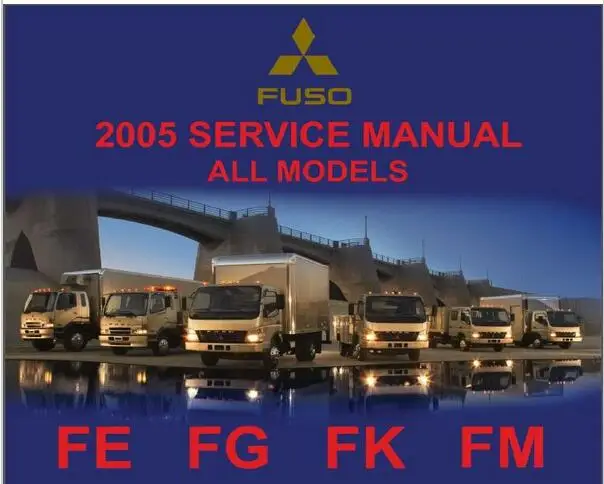 Руководство по эксплуатации FUSO 2002-2016 для всех моделей-PDF Mitsubishi |