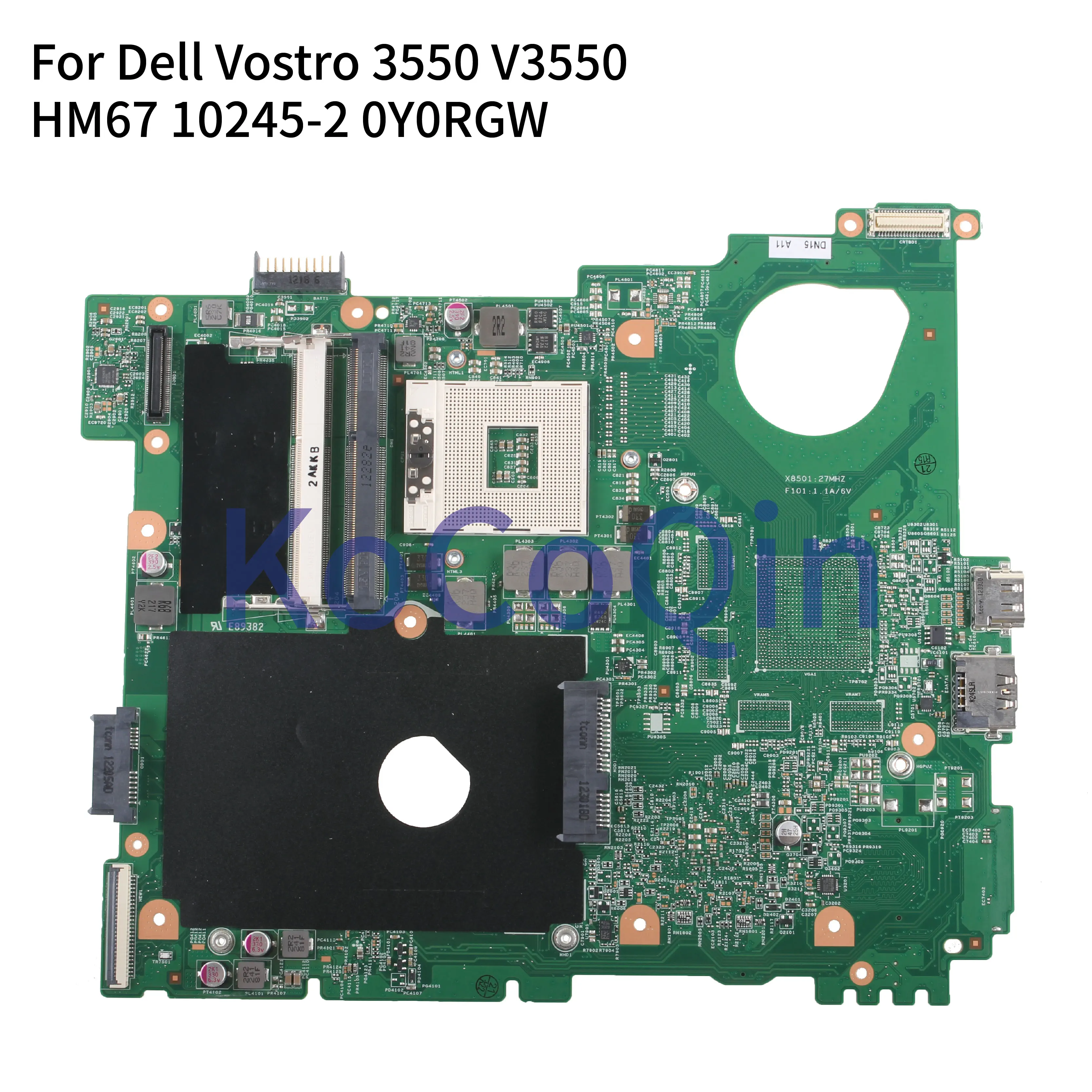 KoCoQin материнская плата для ноутбука Dell Vostro 3550 V3550 HM67 10245 2 CN 0Y0RGW 0Y0RGW|Материнские