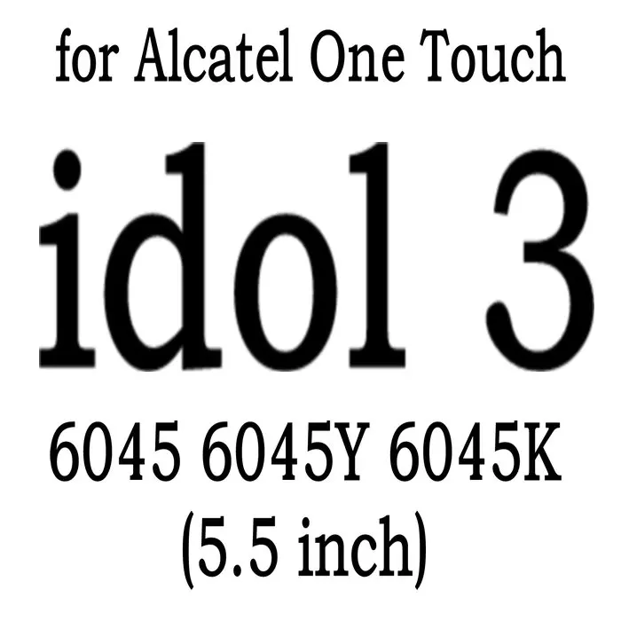 Закаленное Стекло Экран Защитная пленка для Alcatel One Touch Pop C3 C5 C7 C9/Idol 3 4 4S 4,7 5,5/Pixi 3 4 3,5 4 5 5,0 5,5 6 6,0 - Цвет: Alcatel Idol 3 5 5