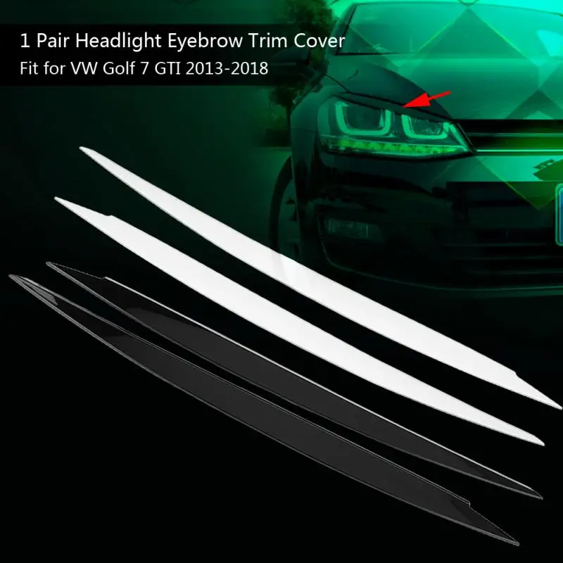 1 пара фар бровей Веки Накладка для VW Golf 7 GTI 2013 2014 2015 2016 2017 2018