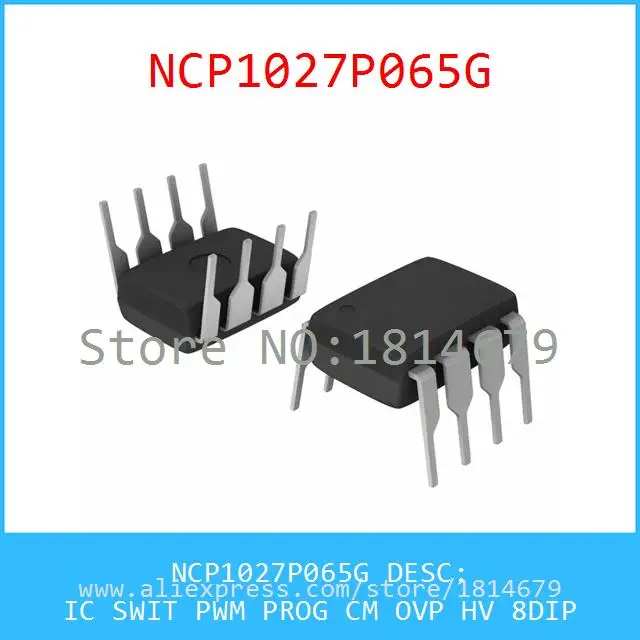 Бесплатная Доставка 1 Шт./лот NCP1027P065G IC SWIT PWM PROG CM OVP HV 8DIP 1027 NCP1027 |