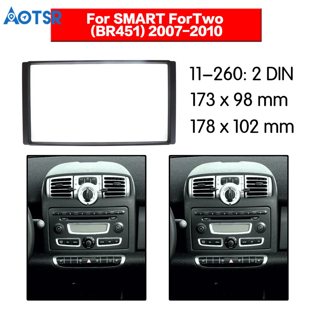 2 Din Автомобильный Радио фасции мультимедиа рамка Комплект для SMART ForTwo(BR451) 2007-2010 Переходная панель отделка Dash CD аудио ободок монтажный комплект