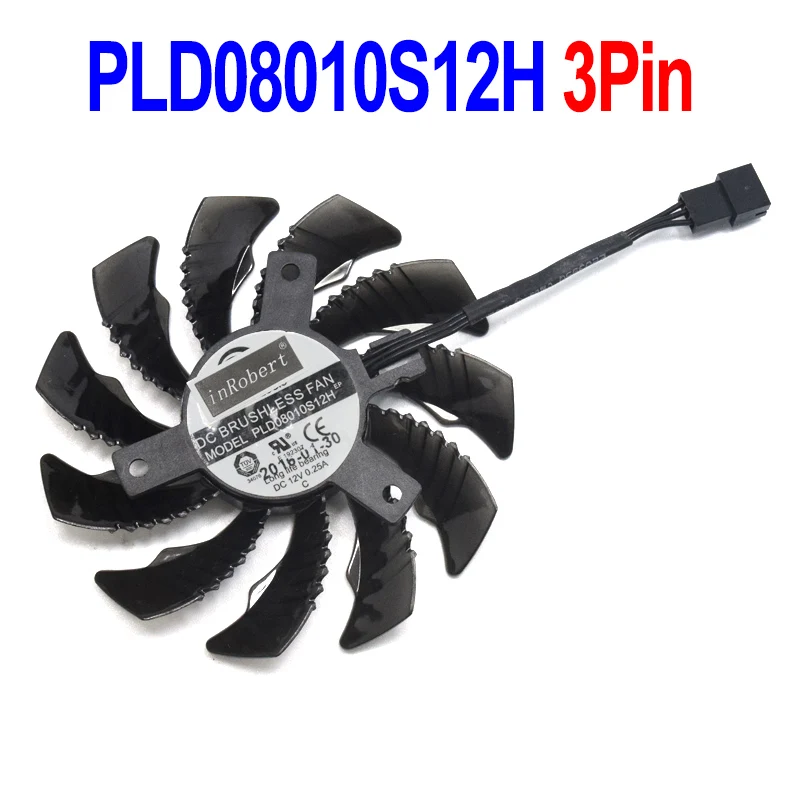PLD08010S12H 3Pin 78 мм PLD08010S12H T128010SM 12 В Вентилятор охлаждения Замена для Gigabyte GTX 960 970 GTX980 GTX 1050 Видеокарта кулер вентилятор - Цвет лезвия: PLD08010S12H 3Pin