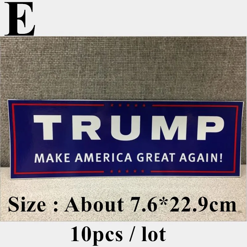 Style E -------10pcs 10 шт/партия Дональд Трамп DIY наклейки для автомобиля из пвх держать Америку отлично для President бампер для автомобильного стайлинга тела наружное украшение - Цвет: Style E -------10pcs