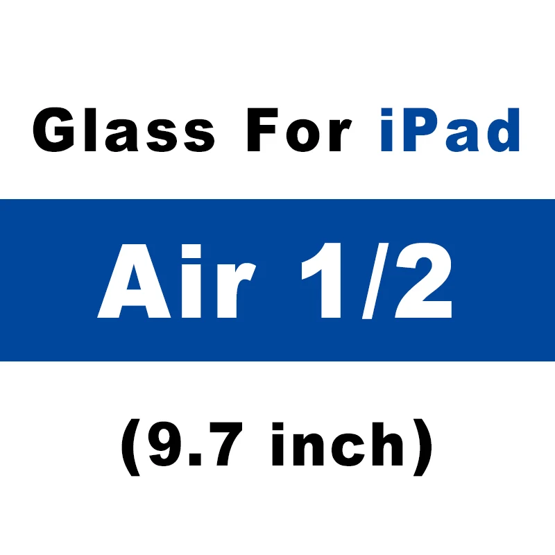 For iPad Air 12 Для Apple iPad 9,7 Экран протектор Стекло для iPad 10,5 5th 6th Pro закалённое защитное стекло воздуха 1 2 3 4 на защитная пленка - Цвет: For iPad Air 12