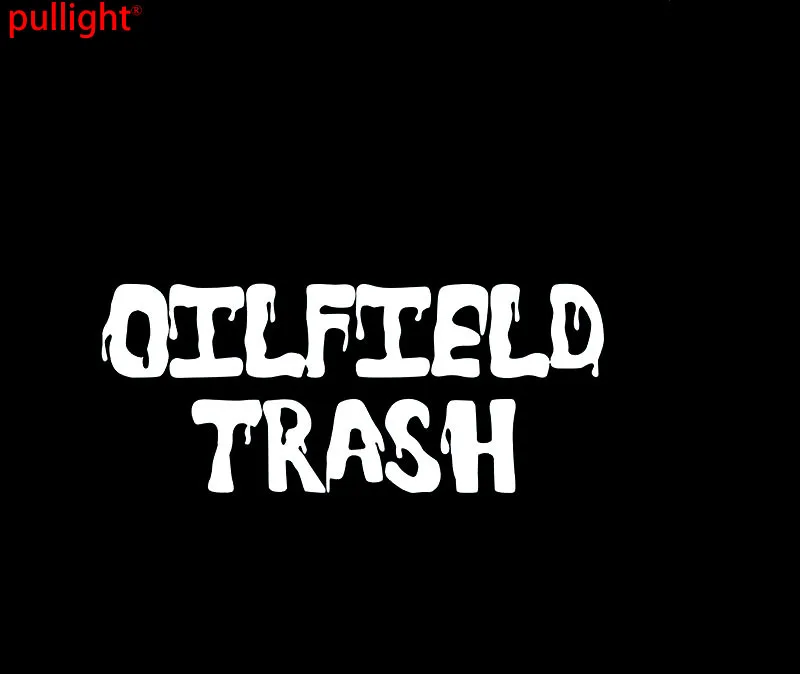 

OILFIELD TRASH Funny Words Vehicle Car Truck Window Bumper Sticker Car Door Decor Decals