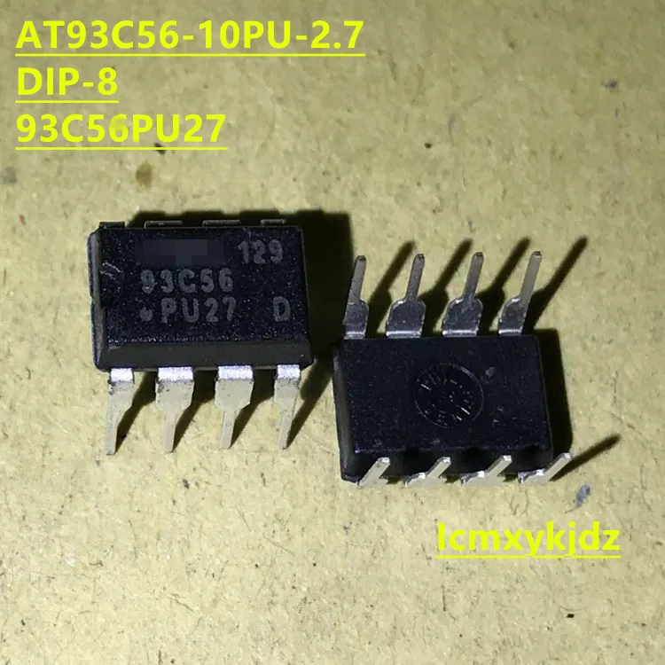 5 шт./лот AT93C56 10PU 2.7 DIP 8 93C56 PU27 новый оригинальный продукт бесплатная доставка
