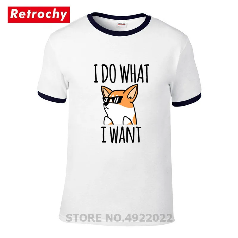 Забавные I Do What Want Корги футболка новый пользовательский группы брендовая