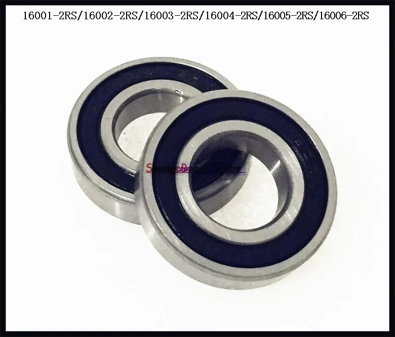 1-4 шт./лот 16001-2RS / 16002-2RS 16003-2RS 16004-2RS 16005-2RS 16006-2RS резиновый шариковый подшипник с