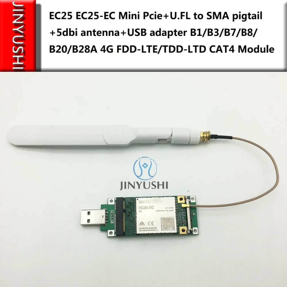 JINYUSHI EC25 EC мини Pcie + U.FL объектив SMA косичка 5dbi антенна USB адаптер B1/B3/B7/B8/B20/B28A 4G FDD LTE/TDD
