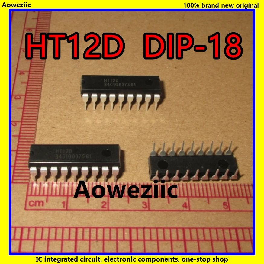 

10 шт./лот HT12D HT12 DIP-18 212 серии декодеров IC новый оригинальный продукт