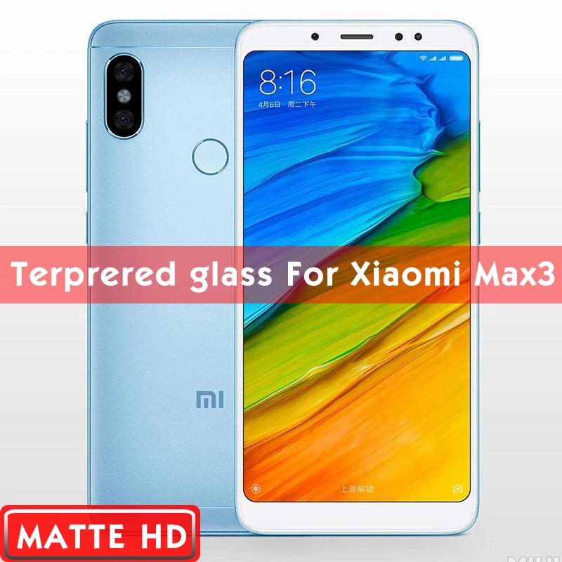 for xiaomi max 3 Матовое закаленное стекло для xiaomi mi 6 8 9 SE lite mi x max 2 3 F1 Защита экрана для xiaomi 8lite mi x2s mi 9 6D закаленное стекло - Цвет: for xiaomi max 3