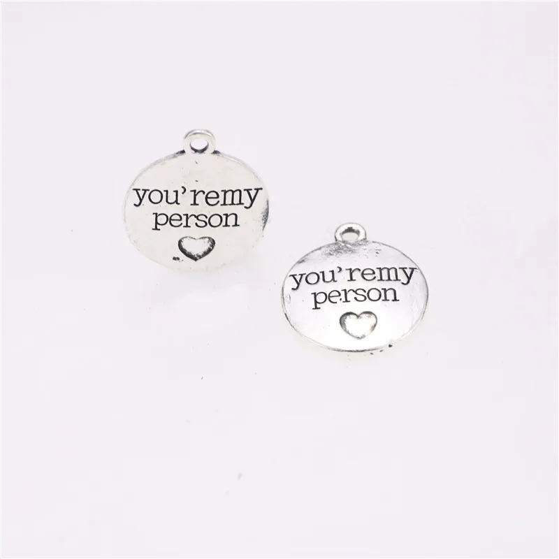 

High Quality 20 Pieces/Lot Diameter 20mm Antique Silver Plated Letter Printed You Are My Person Words Message Charm Pendant