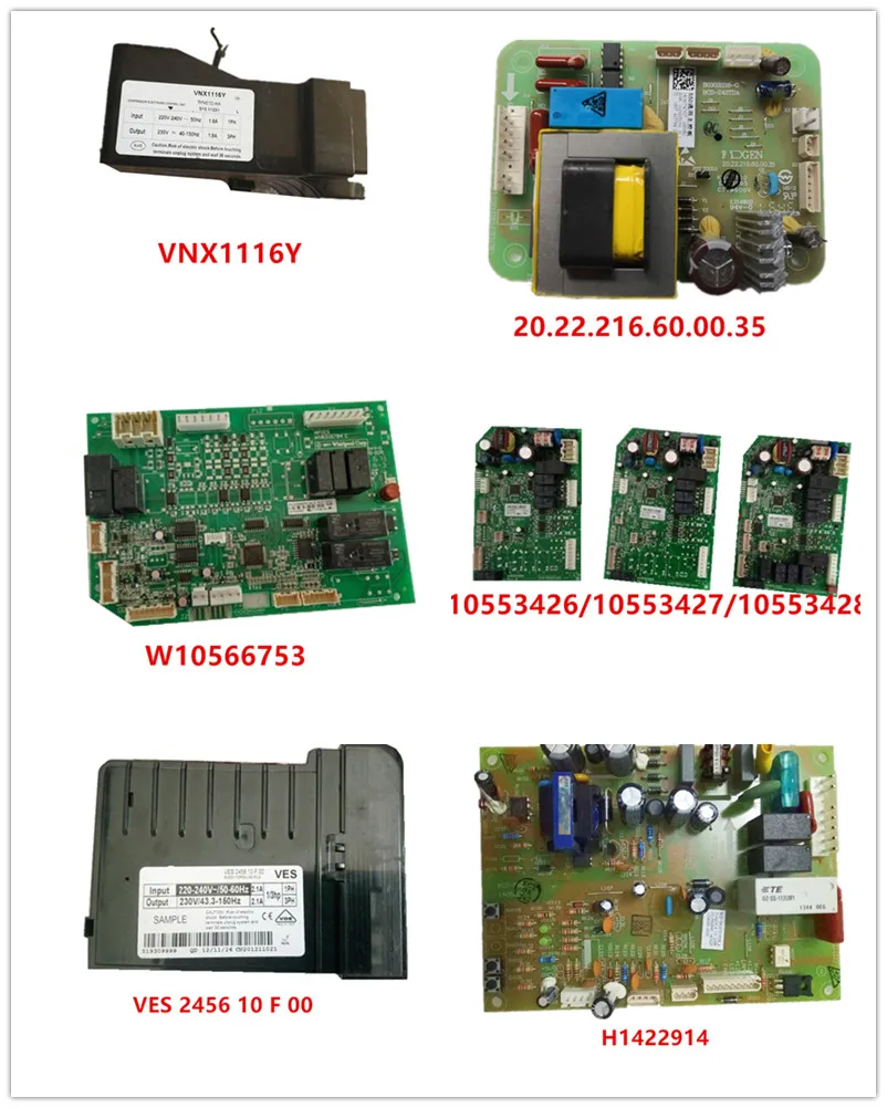 

VNX1116Y| 20.22.216.60.00.35| W10566753| W10553426| W10553427| W10553428| VES 2456 10 F 00| H1422914 Good Working