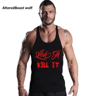bodybuilding men love it kill it print tank tops workout sleeveless shirts fitness tops tank men o neck vest stringer undershit