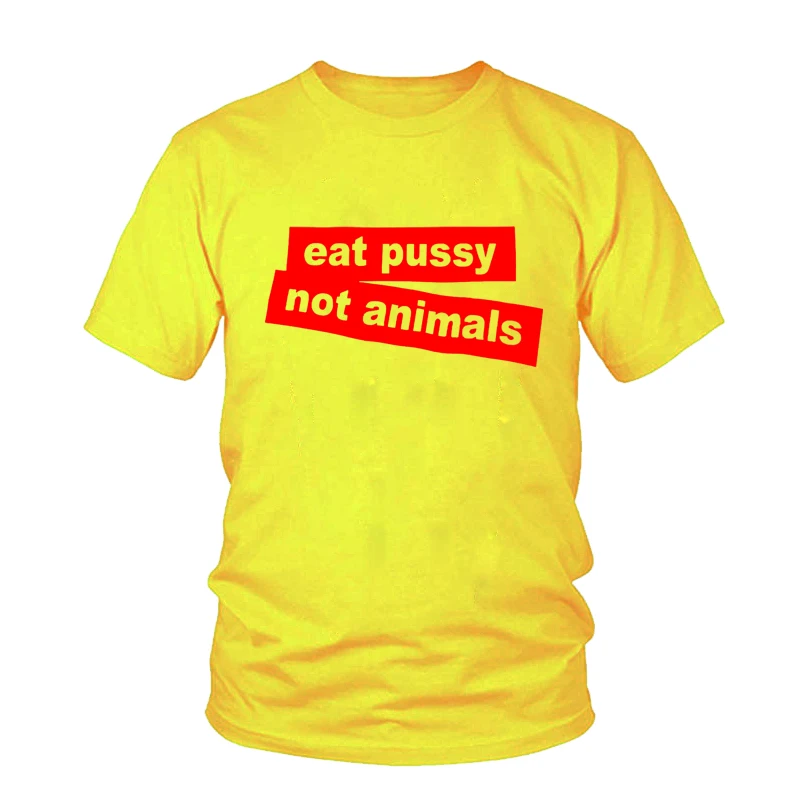 Женские забавные Tumblr рубашка с короткими рукавами для девочек и Eat Pussy Not Animals