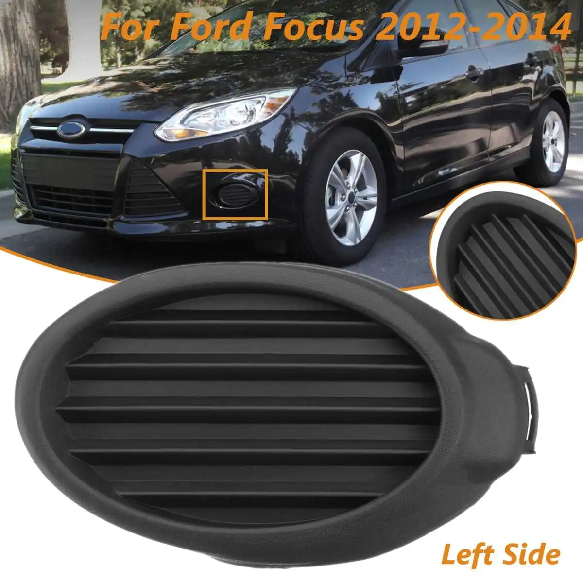 Left Side Для Ford для Focus 2012 2013 передний бампер автомобиля противотуманная фара крышка рамка грили противотуманная автомобильная лампа DRL фары Стайлинг - Цвет: Left Side
