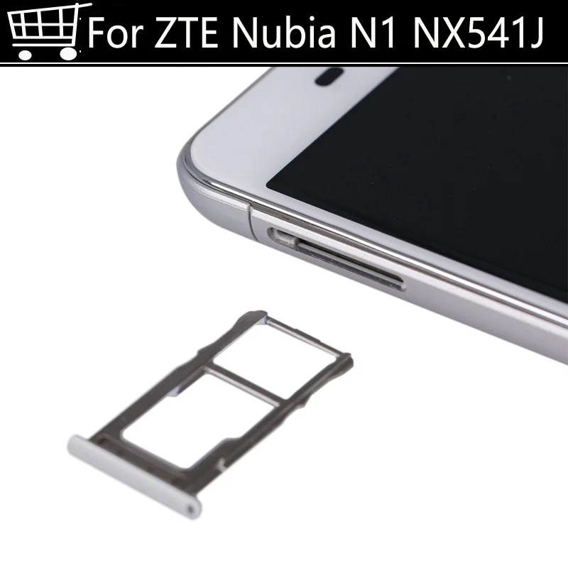 

Fast Ship Sim Card Slot Tray Card Holder For ZTE Nubia N1 N 1 NX541J SIM card or Slot Deck or SD Card Mobile Phone