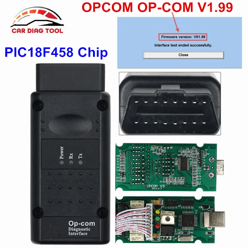 Последняя версия OPCOM V1.99 OP COM 1 99 PIC18F458 FTDI FT232RL чип для автомобиля Opel диагностический