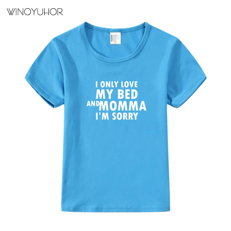 

Футболка детская с надписью «I Only Love My Bed And My Momma»