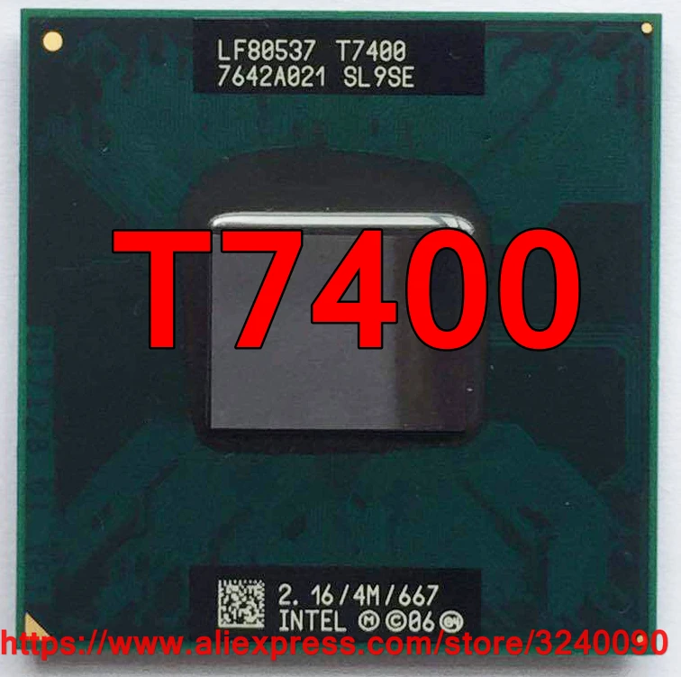 Оригинальный процессор Intel Core 2 Duo T7400 разъем ЦП 479 (4M кэш/2 16 ГГц/667 МГц/двухъядерный)