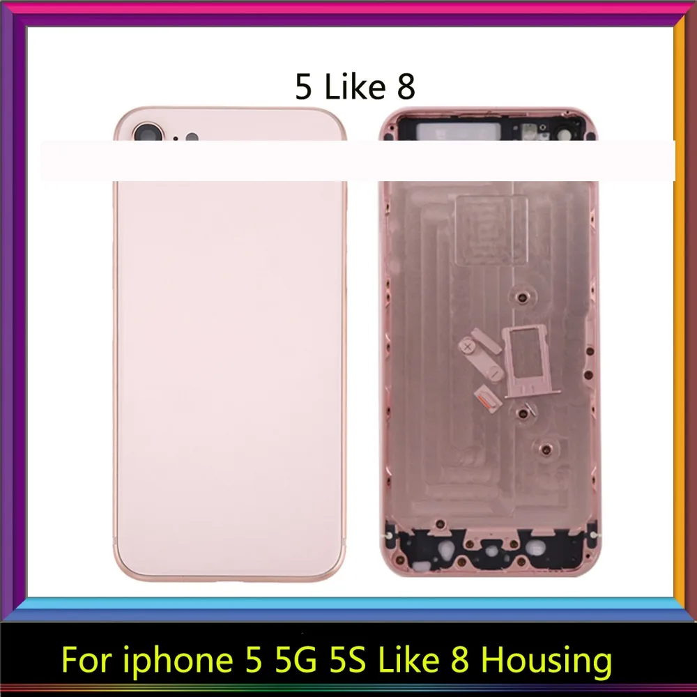 Для iPhone 5 г 5S SE как 8 Корпус Ближний рамка Шасси Вернуться Батарея дверь задняя