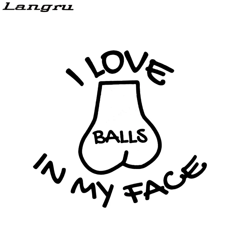 Langru виниловая наклейка I Love Balls In My Face Face|Наклейки на автомобиль| |
