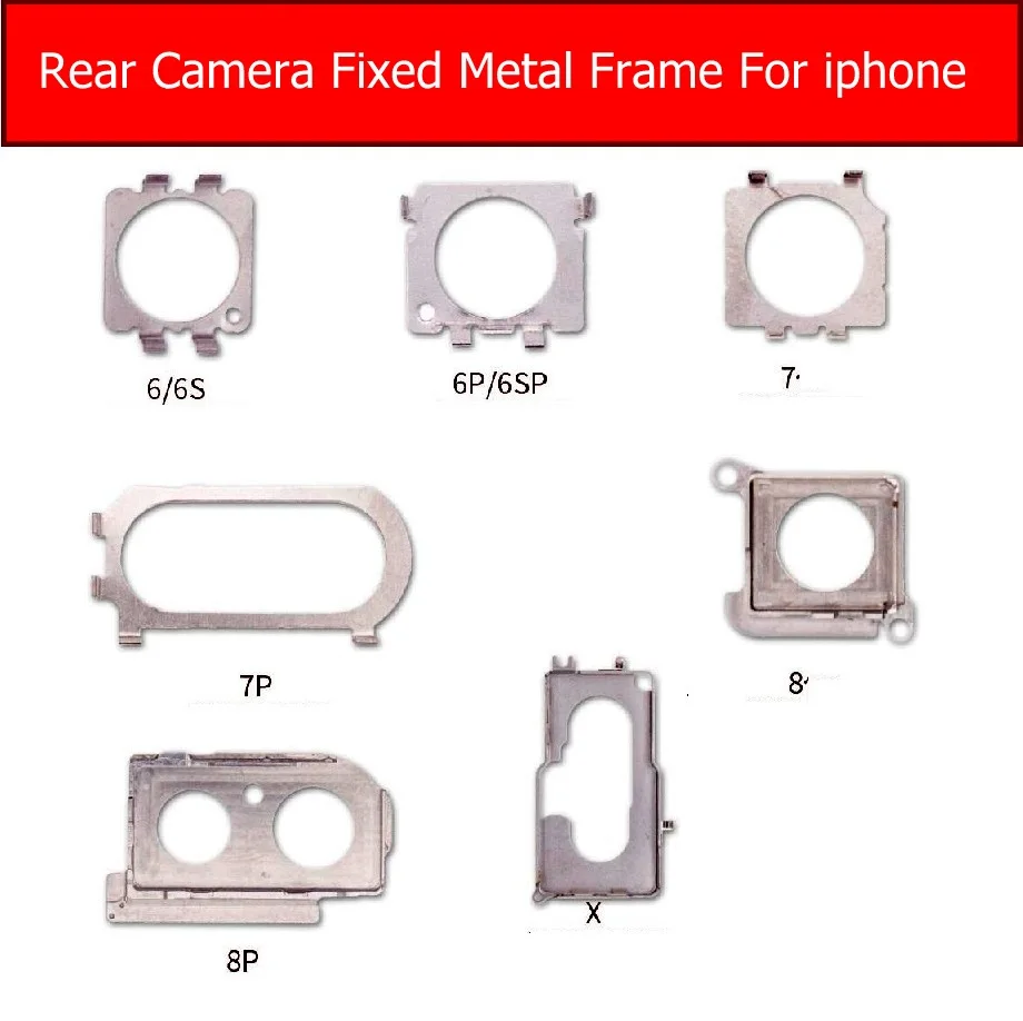 

Rear Back Camera Metal Bracket Holder For iphone 6 6s 7 8 Plus X XS MAX XR Big Camera Metal Frame Bracket Plate Repair Parts