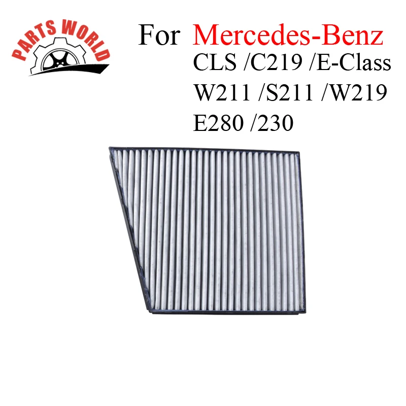 Автомобильные детали углеродный салонный фильтр для Mercedes Benz CLS C219 E Class W211 S211 W219 E280