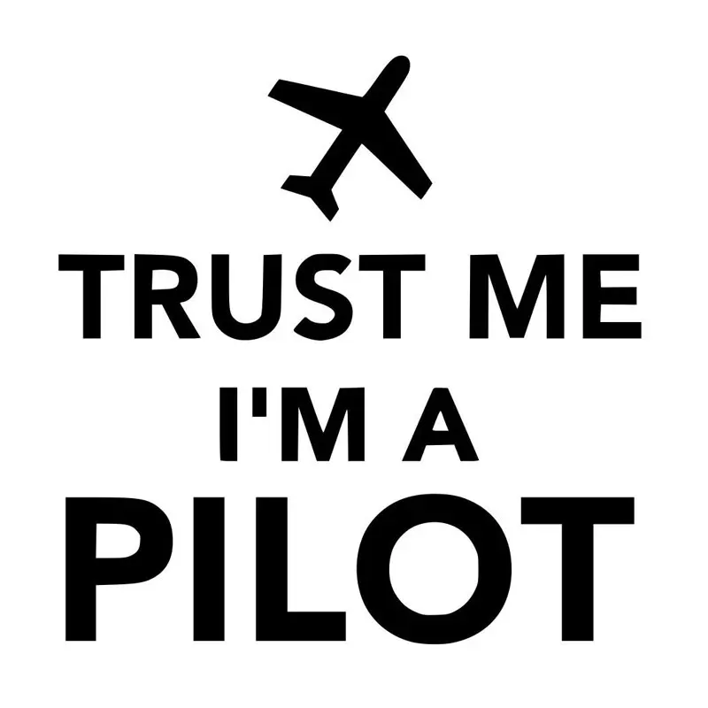 Забавная наклейка для автомобиля Trust Me I'm Pilot Airplane 2 я половинная цена виниловая