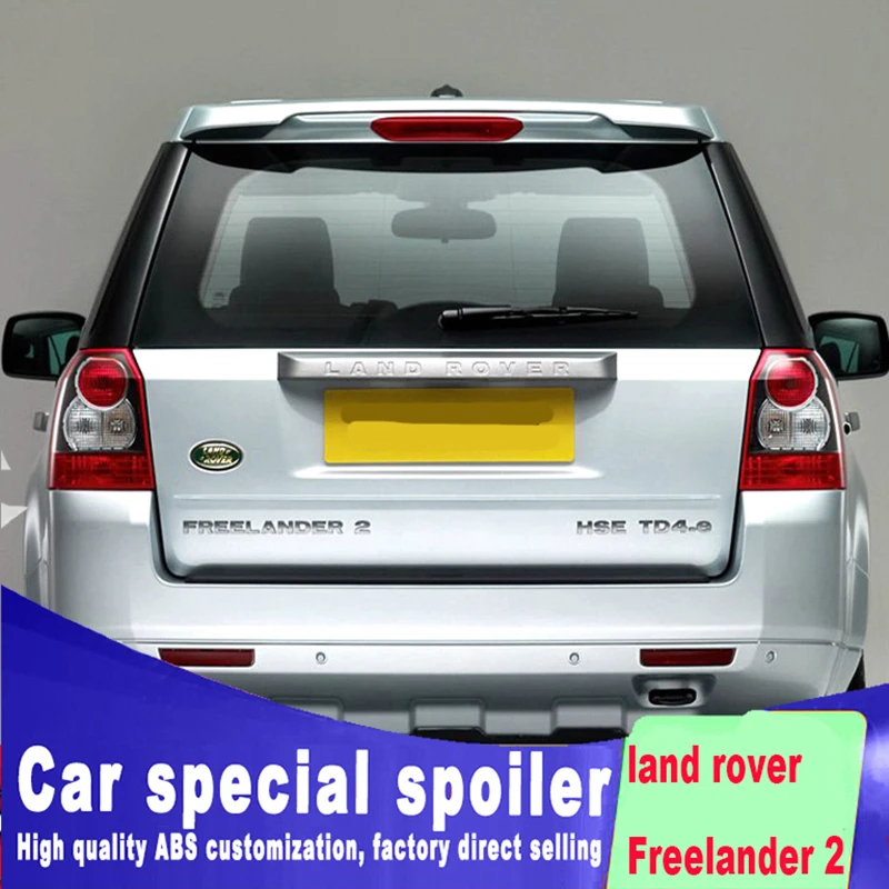2006 до для land rover freelander 2 спойлер заднего окна спойлер на крышу высокого качества ABS по грунтовке или черный белый цвет краски